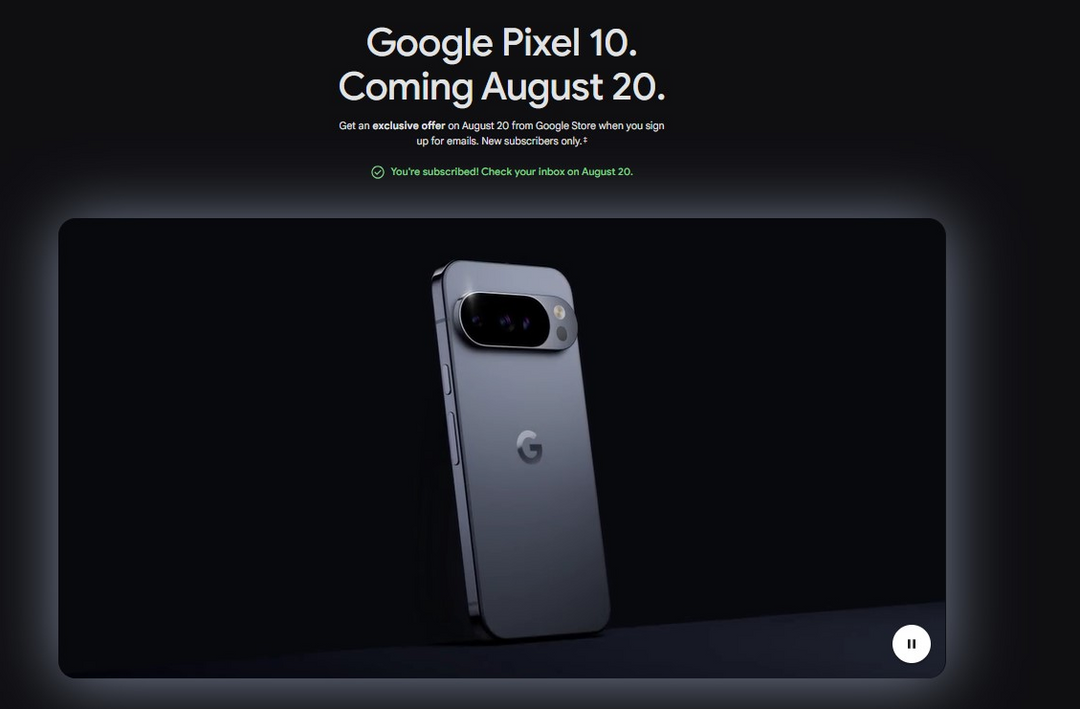 Google Pixel 10 (10 Pro, 10 Pro XL, 10 Pro Fold) Release Date and Everything You Should Know